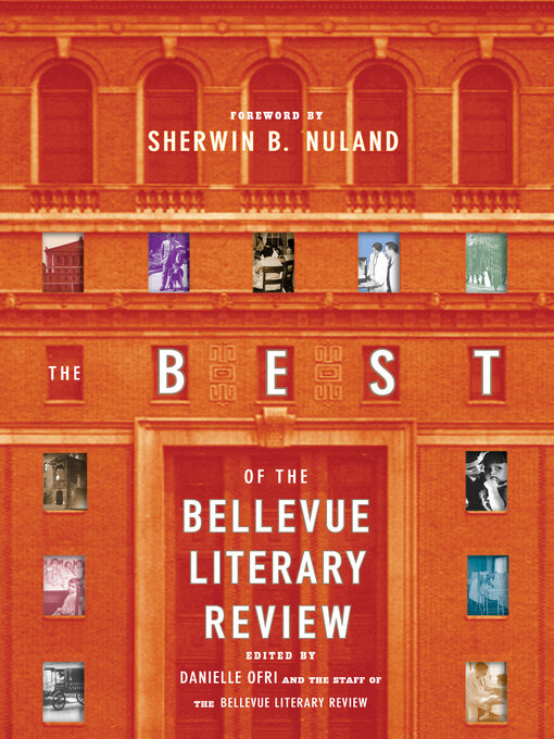 Title details for The Best of the Bellevue Literary Review by Danielle Ofri - Available
